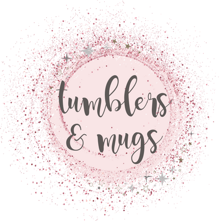 Tumblers & Mugs