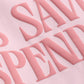 Fashion City Sweatshirt JESUS SAVES, I SPEND Puff Print Light Pink Midweight Sweatshirt JESUS SAVES, I SPEND Puff Print Light Pink Midweight Sweatshirt