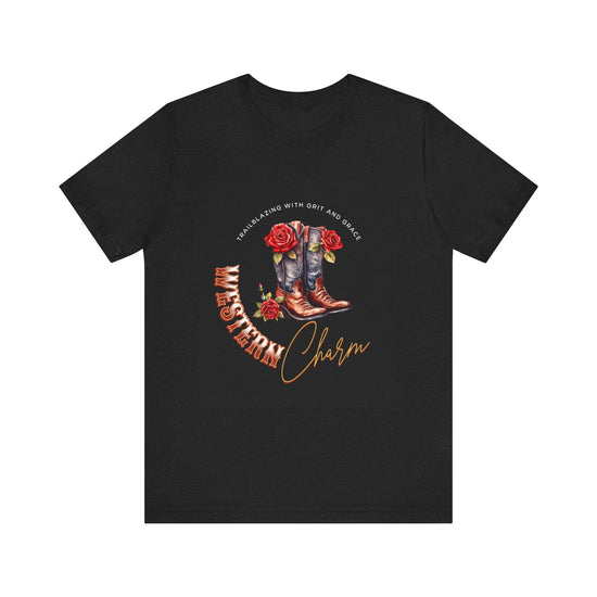 hope + joy collective black t-shirt with cowgirl boots with red roses with "trailblazing with grit and grace" in white text arching over the top of the design and "western charm" under-arching the bottom of the boots