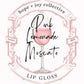 hope + joy collective cosmetics Pink Lemonade Moscato Flavor HJC Beverage Inspired Lip Glosses