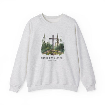 Printify Sweatshirt Ash / S Three Days Later Resurrection Day Crewneck Three Days Later Resurrection Day Crewneck