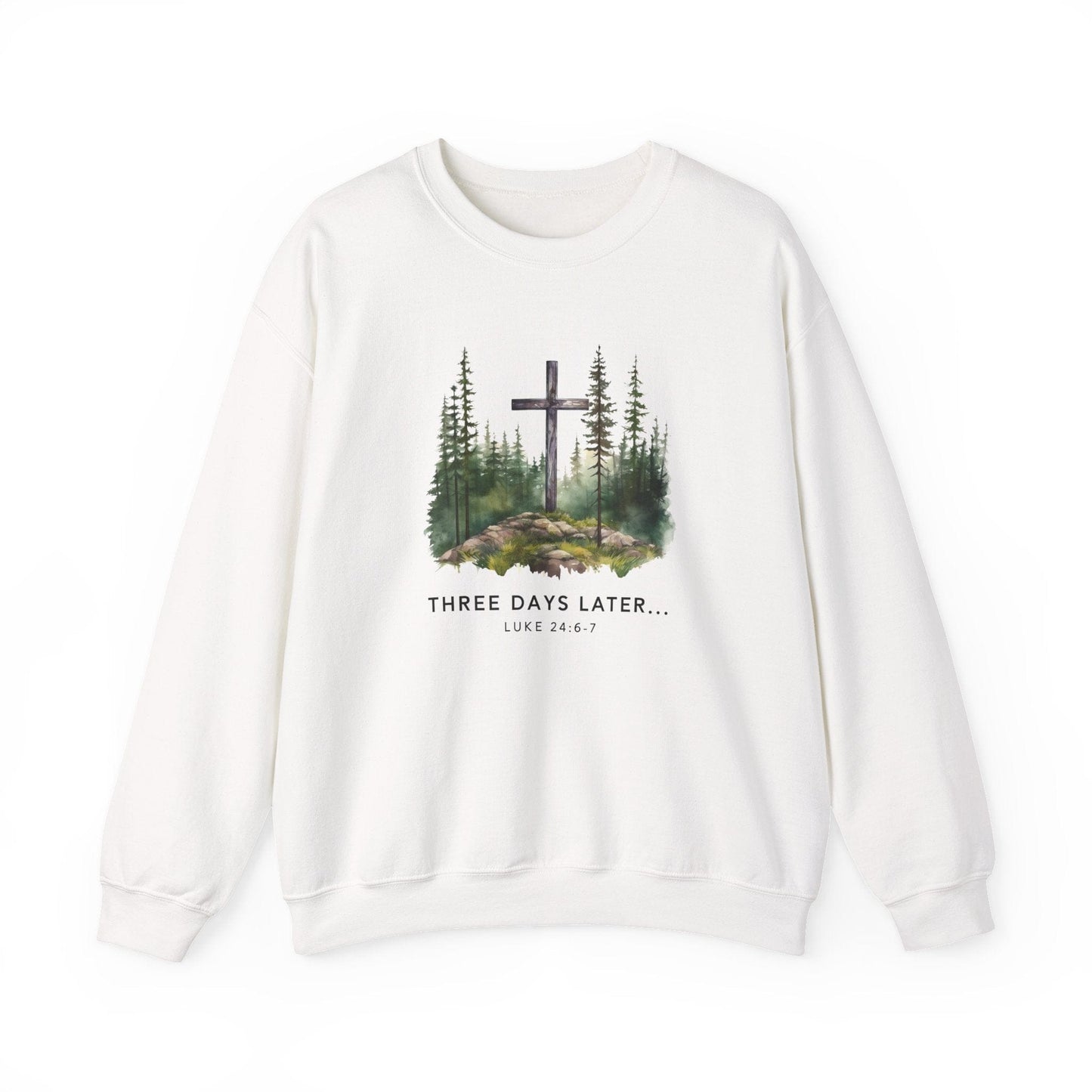 Printify Sweatshirt Three Days Later Resurrection Day Crewneck Three Days Later Resurrection Day Crewneck