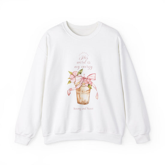 Printify Sweatshirt White / S His Word is my Energy Crewneck Sweatshirt His Word is my Energy Crewneck Sweatshirt
