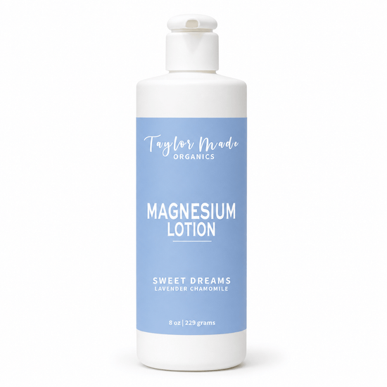 Taylor Made Organics therapeutic lotion 8oz Sweet Dreams Magnesium Lotion with Lavender + Chamomile Sweet Dreams Magnesium Lotion with Lavender + Chamomile